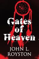 Gates of Heaven 1627726357 Book Cover