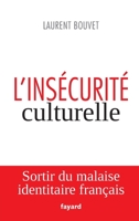 L'Insecurite Culturelle 2213672199 Book Cover