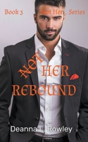 Not Her Rebound B09VWMHMGV Book Cover