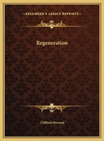 Regeneration 1425365221 Book Cover