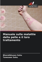Manuale sulle malattie della pelle e il loro trattamento 6207372484 Book Cover