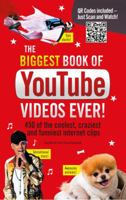 The Biggest Book of YouTube Videos Ever! 1780978782 Book Cover