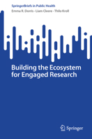 Building the Ecosystem for Engaged Research 3031820797 Book Cover