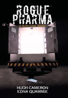 Rogue Pharma: A Qian Choi Novel 166981579X Book Cover