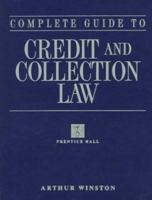 Complete Guide to Credit & Collection Law 0133626008 Book Cover