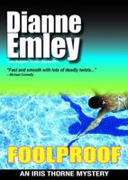 Foolproof (Iris Thorne Mysteries) 0671014250 Book Cover