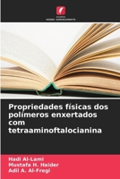 Propriedades físicas dos polímeros enxertados com tetraaminoftalocianina 6209121578 Book Cover