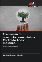 Frequenza di commutazione minima Controllo boost massimo: di Diodo Assistita Buc 6205995433 Book Cover