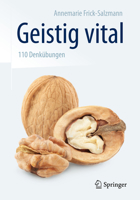 Geistig Vital: 110 Denkubungen 3662437554 Book Cover