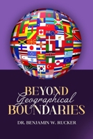 Beyond Geographical Boundaries B0GH8PVB3N Book Cover