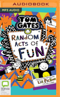 Tom Gates #19: Random Acts of Fun 9354710654 Book Cover