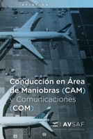 Conducción en Área de Maniobras (CAM) y Comunicaciones (COM): PCP CAM / PCP COM (AVSAF) B0BR987G8N Book Cover