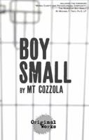 Boy Small 163092086X Book Cover