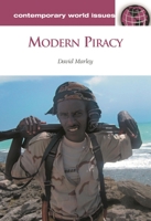 Modern Piracy: A Reference Handbook 1598844334 Book Cover