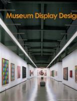 Museum Display Design. Edited by Jasmin Yu 9881545129 Book Cover