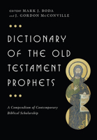 Dictionary of the Old Testament: Prophets 0830817840 Book Cover