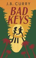 Bad Keys 1732790000 Book Cover