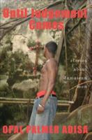 Until Judgement Comes: Stories About Jamaican Men 1845230426 Book Cover
