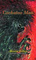 Cockatoo Man 0994204930 Book Cover
