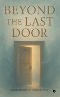 Beyond the Last Door B0FS245W8J Book Cover