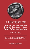 A History of Greece to 322 B.C. 0198730950 Book Cover