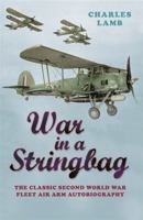 To War in a Stringbag 0099182505 Book Cover
