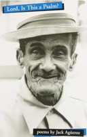 Lord, Is This a Psalm? 1931236054 Book Cover