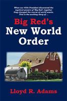 Big Red's New World Order 1524531847 Book Cover