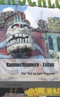 Kammerflimmern - Exitus: Der Tod ist kein Veganer B09M57XKYR Book Cover