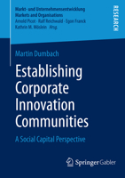 Establishing Corporate Innovation Communities: A Social Capital Perspective 365803694X Book Cover