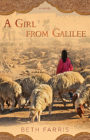 A Girl from Galilee : A Novel 1632695596 Book Cover