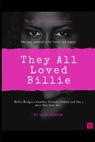 They All Loved Billie 1701077299 Book Cover