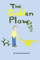 The Golden Plow 1482503069 Book Cover