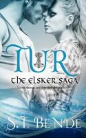 Tur: The Elsker Saga 1950238113 Book Cover