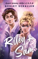 Riley + Sam: A Contemporary Young Adult Romance 1964726271 Book Cover