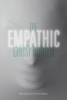 The Empathic Ghost Hunter 0764354094 Book Cover
