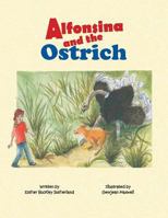 Alfonsina and the Ostrich 1436364302 Book Cover