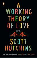 A Working Theory of Love 1594205051 Book Cover