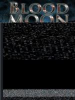 Blood Moon 1482894300 Book Cover