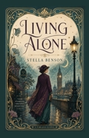 Living Alone: A Witty Tale of Independence and Unexpected Companionship B0H1NV9D13 Book Cover