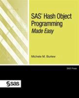 SAS Hash Object Programming Made Easy 1607648016 Book Cover