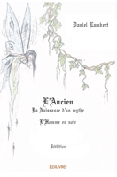 L’Ancien - La Naissance d’un mythe - L’Homme en noir- Réédition (French Edition) 2334128635 Book Cover