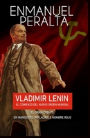 Vladimir Lenin: El comienzo del nuevo orden mundial B08CPDLRVB Book Cover
