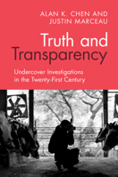 Truth and Transparency: Undercover Investigations in the Twenty-First Century 1108725422 Book Cover