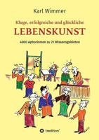 Kluge, erfolgreiche und glückliche Lebenskunst 3746995124 Book Cover