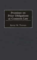 Promises on Prior Obligations at Common Law (Contributions in Legal Studies) 0313306524 Book Cover