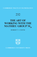 The Art of Working with the Mathieu Group M24 1009405675 Book Cover