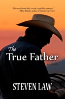 The True Father 1930584040 Book Cover
