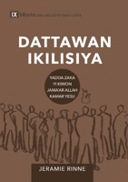Dattawan Ikilisiya (Church Elders) (Hausa): How to Shepherd God's People Like Jesus B0CVPRVT83 Book Cover