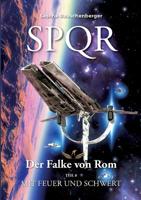 SPQR - Der Falke von Rom (German Edition) 3749412650 Book Cover